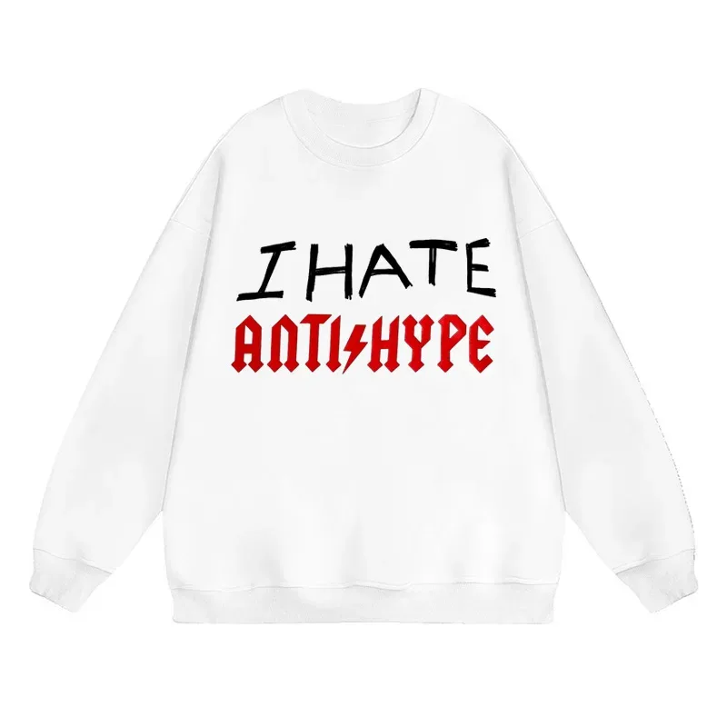 Men's Hoodies I HATE ANTIHYPE Letter Harajuku Oversized Pullover Print Sweatshirt Hip Hop Fashion Y2k Long Sleeve Tops Clothing
