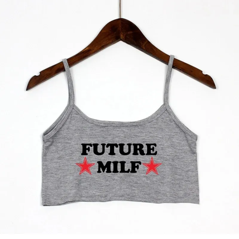 New Sexy Crop Top FUTURE MILF Funny Letters Print Summer Women's Sexy Elastic Cotton Camis Sleeveless Short Tank Top Bar Women
